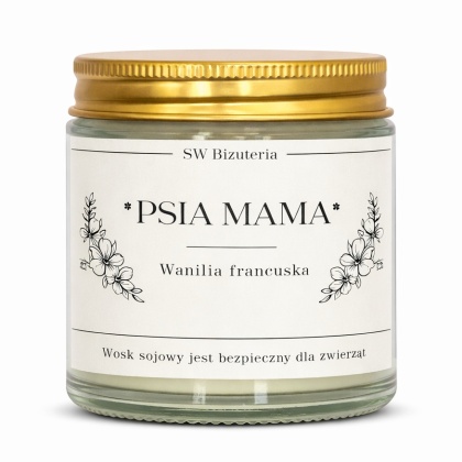 Świeca zapachowa sojowa „Psia Mama” – naturalna wanilia francuska, 120 ml